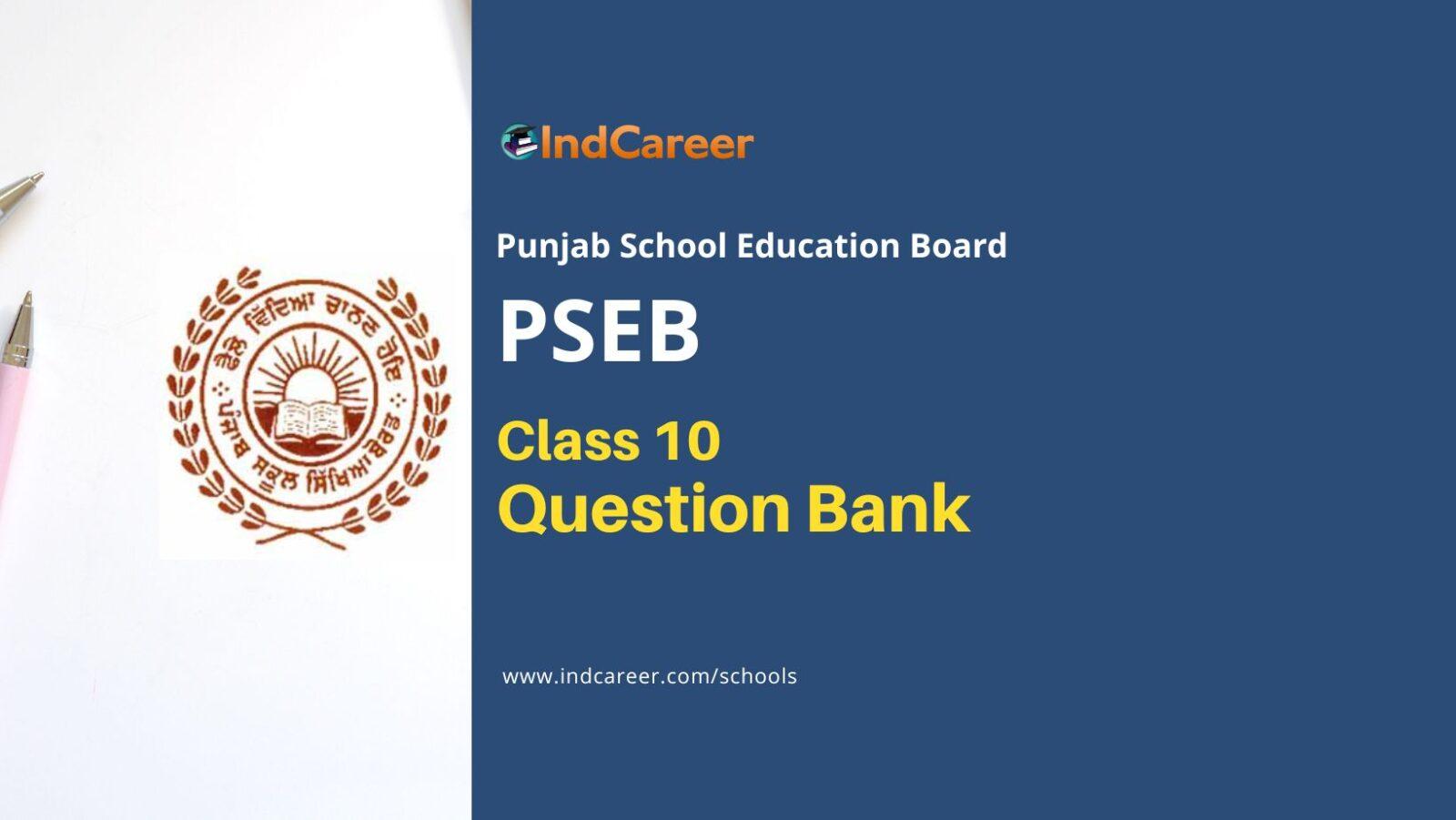 PSEB 10th Class Question Bank