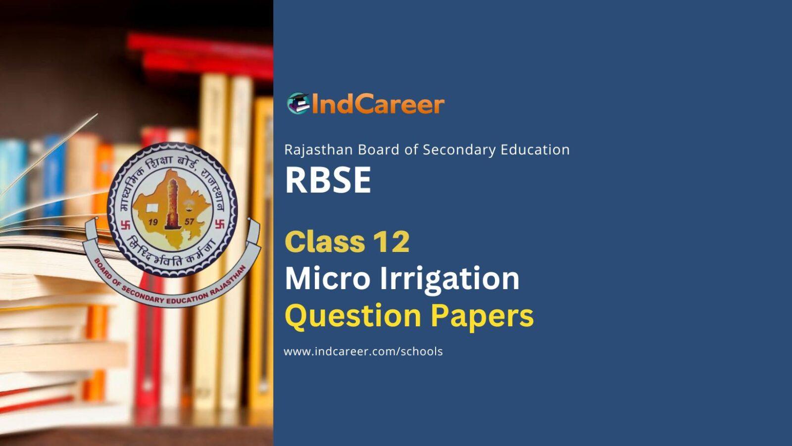 RBSE Class 12 Micro Irrigation Question Paper