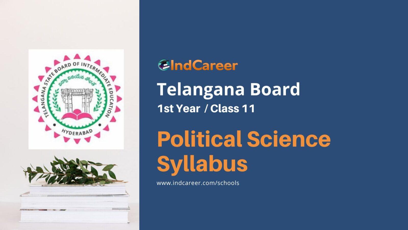 TS Inter 1st Year Political Science Syllabus: Download Telangana Board Class 11 Syllabus