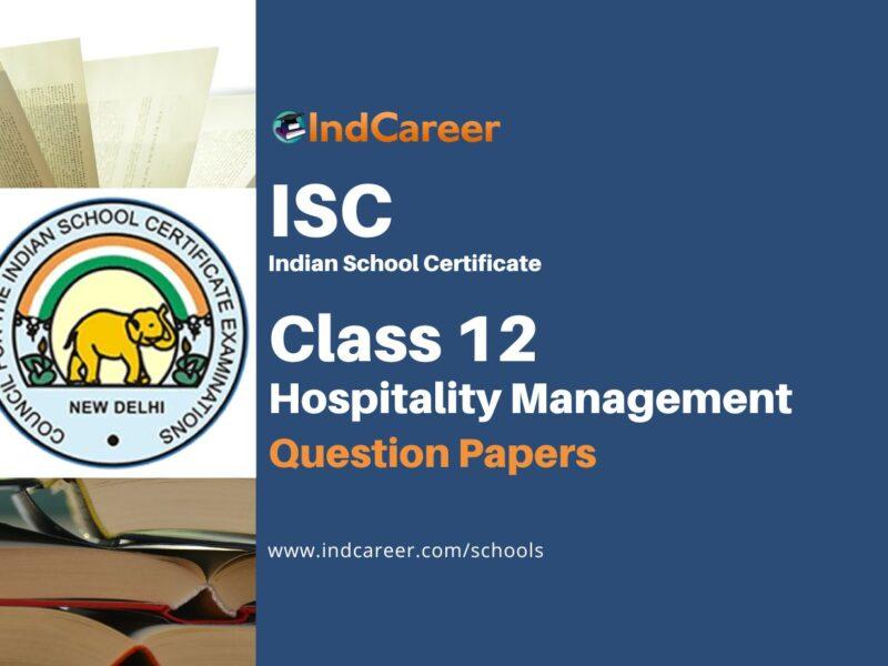 ISC Class 12 Hospitality Management Question Papers