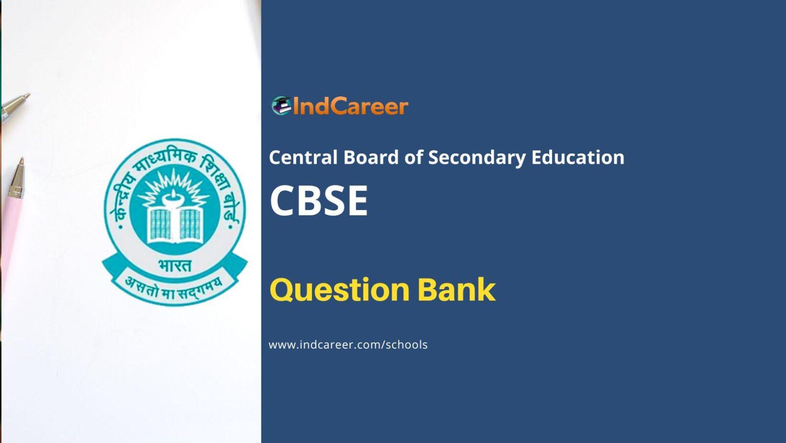 CBSE Question Bank