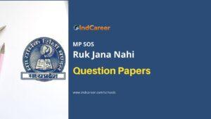 Ruk Jana Nahi Previous Year Question Papers: Download 10th, 12th