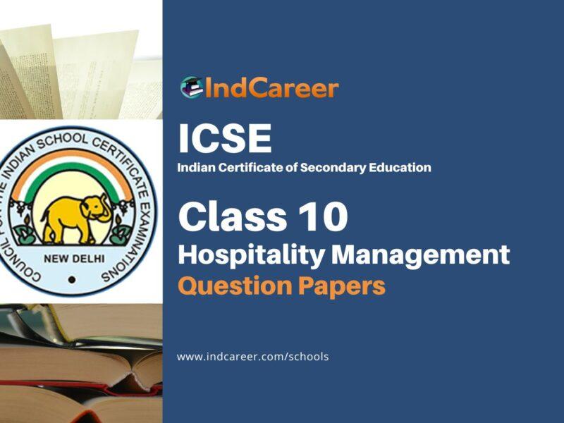 ICSE Class 10 Hospitality Management Previous Year Question Papers