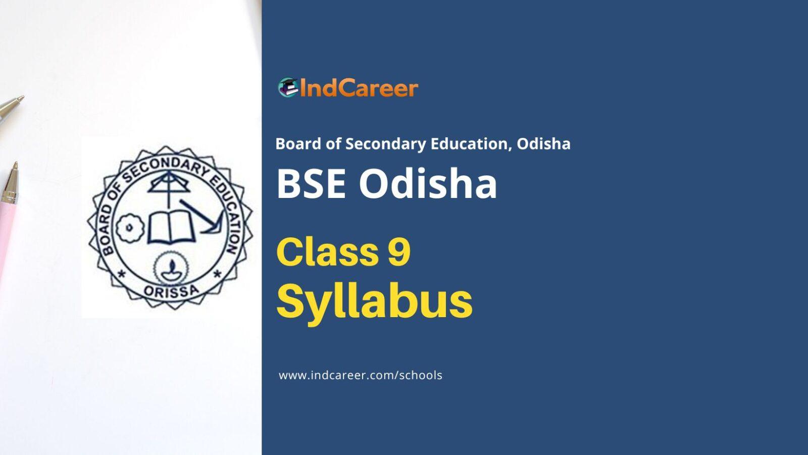 Odisha Board Syllabus for Class 9: BSE Odisha Class 9th Syllabus