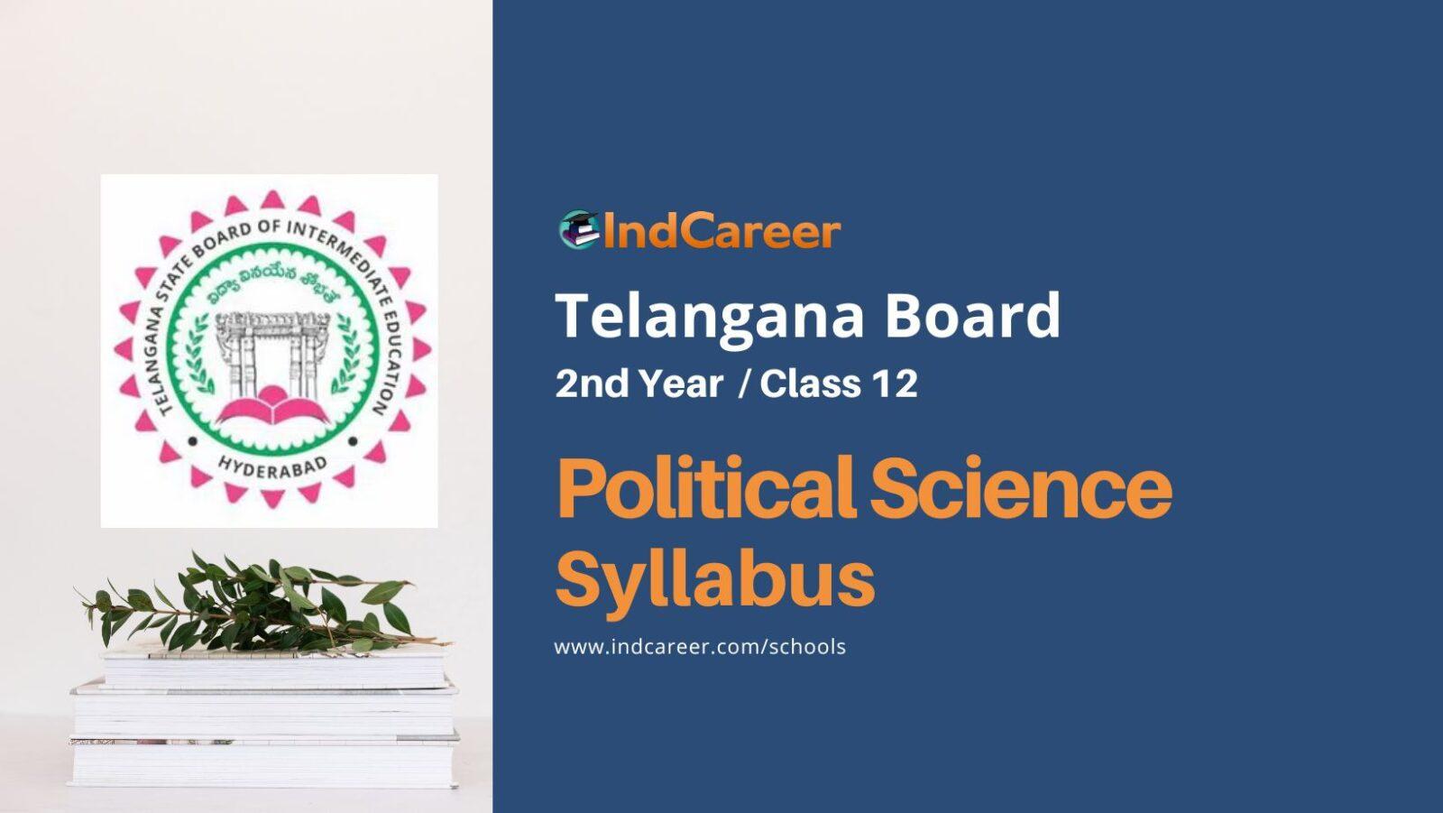 TS Inter 2nd Year Political Science Syllabus: Download Telangana Board Class 12 Syllabus