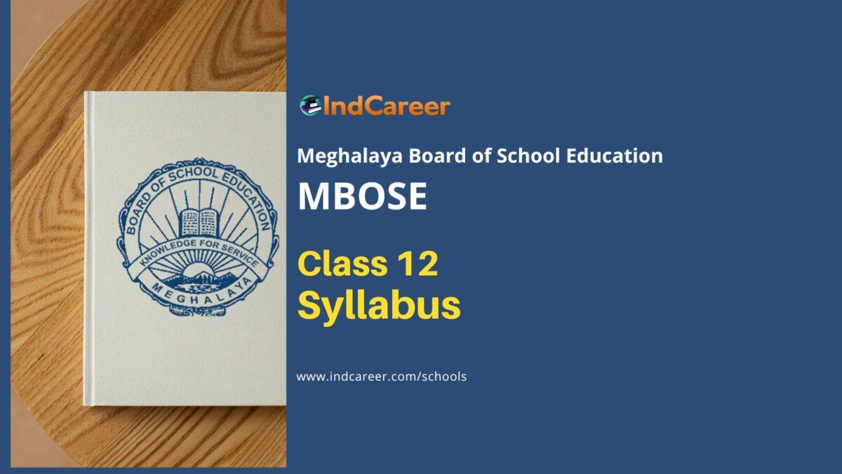 Meghalaya Board Class 12th Syllabus: MBOSE Syllabus for Class 12