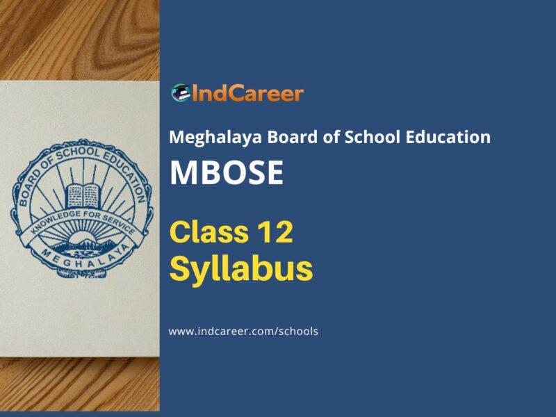 Meghalaya Board Class 12th Syllabus: MBOSE Syllabus for Class 12