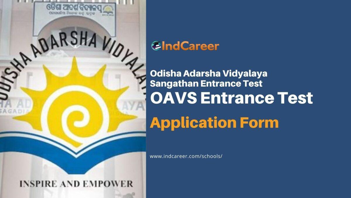 OAVS Admission Application Form: Last Date, Apply Here