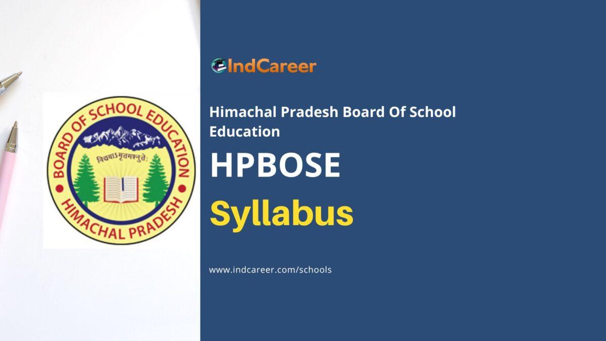 Himachal Pradesh Board Syllabus: HPBOSE Syllabus PDF for All Classes