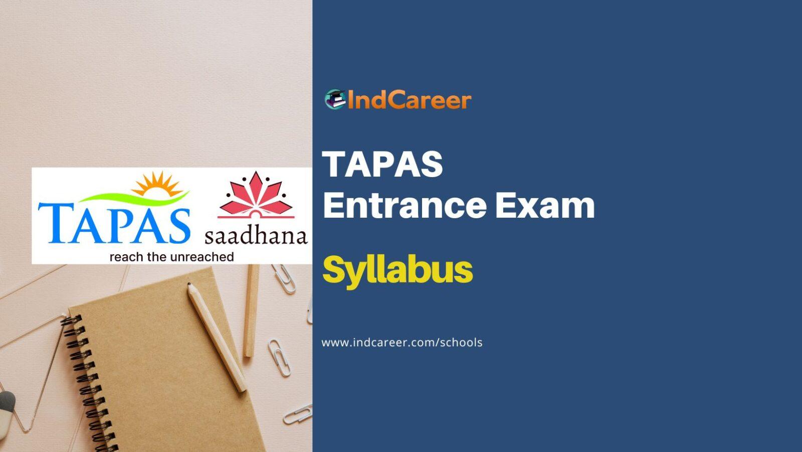 TAPAS Entrance Exam Syllabus