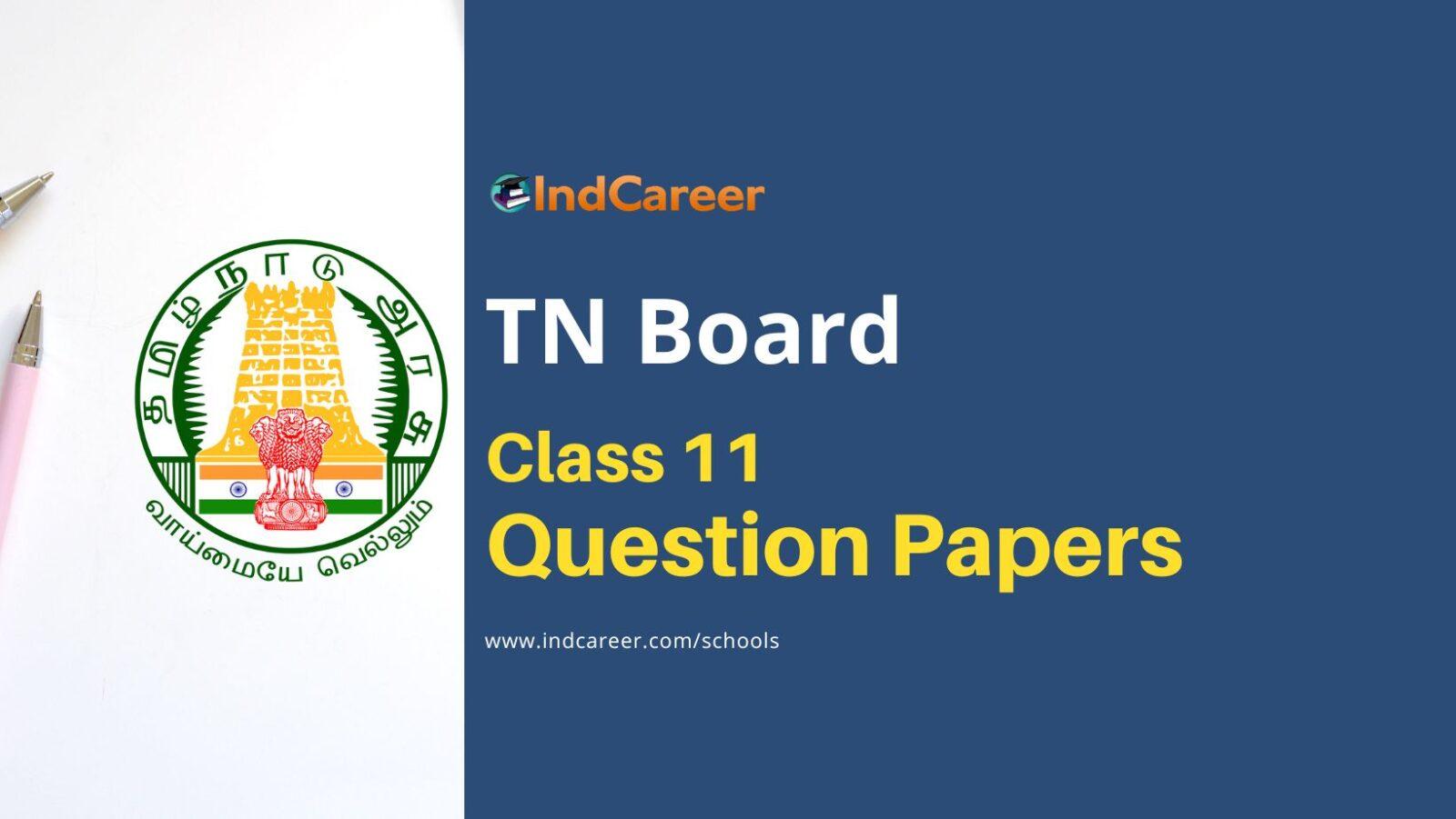Tamil Nadu Class 11 Question Papers