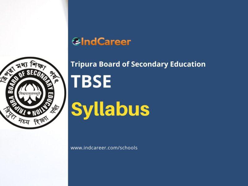 TBSE Syllabus: Tripura Board Syllabus for All Classes