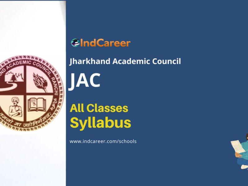 Jharkhand Board Syllabus: JAC Syllabus for All Classes