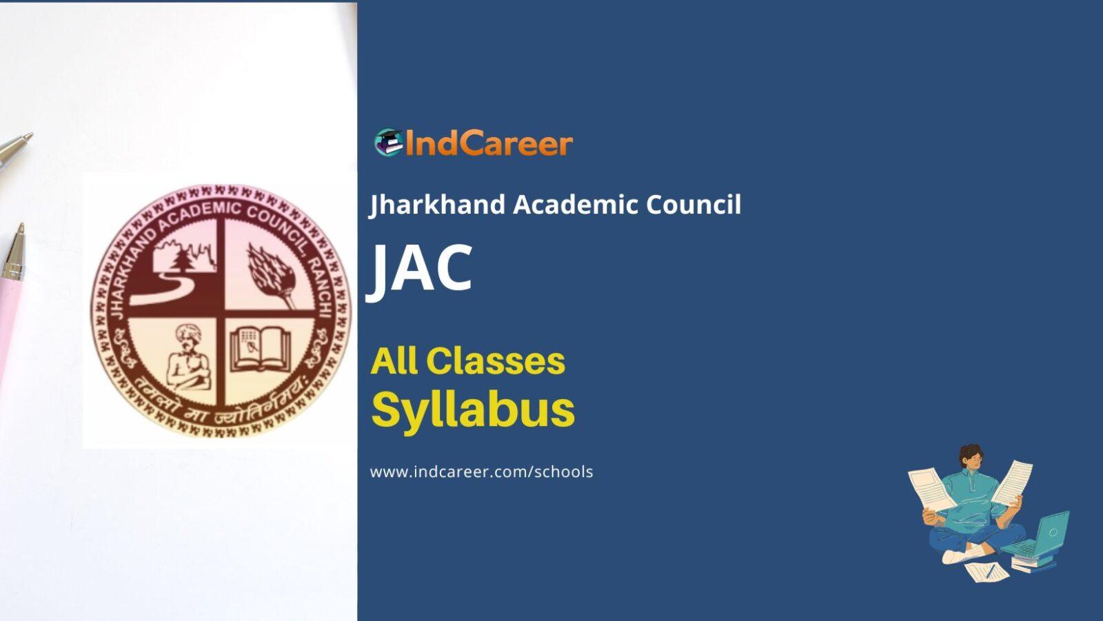 Jharkhand Board Syllabus: JAC Syllabus for All Classes