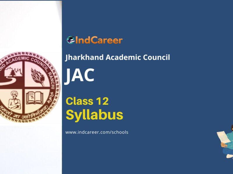 JAC Class 12 Syllabus