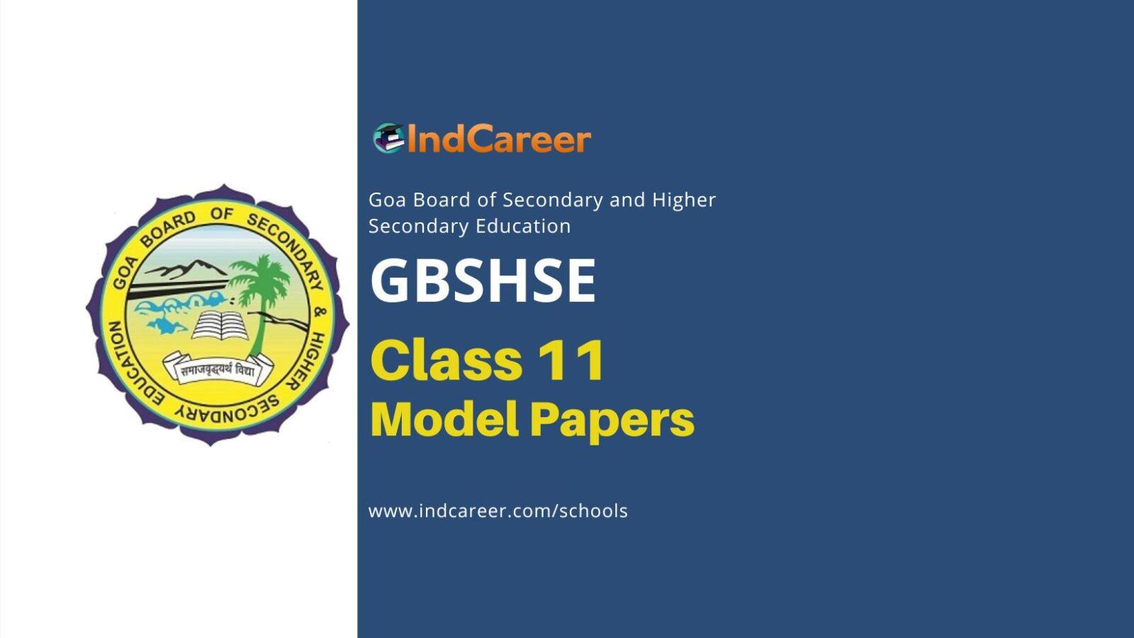 Goa Board Class 11 Model Papers: Download GBSHSE Class 11th Sample Question Papers