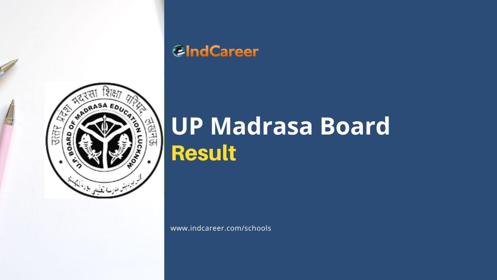 UP Madarsa Board Result: Check Tathania, Faukania, Munshi, Maulvi, Alim, Kamil, Fazil Results