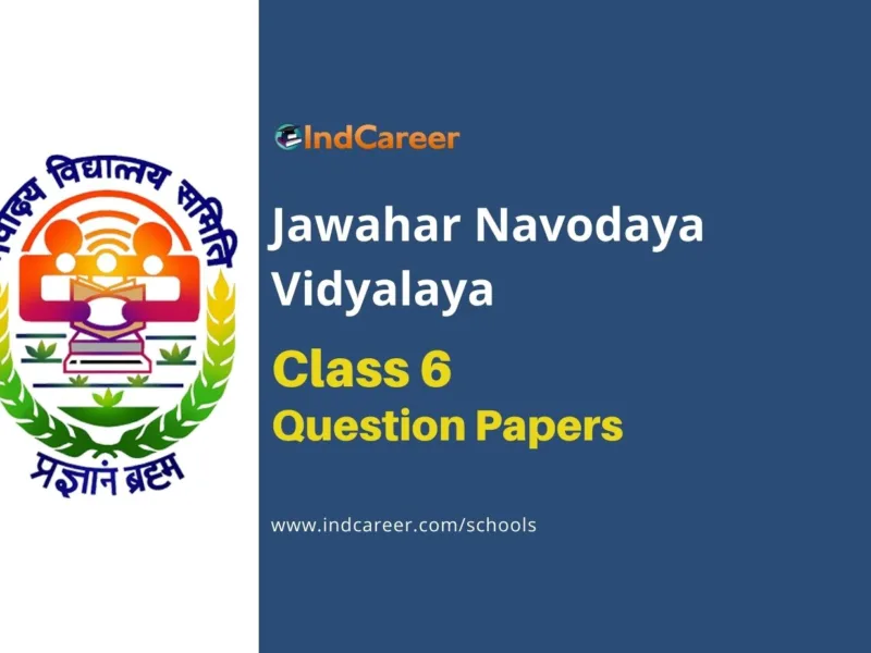 Jawahar Navodaya Vidyalaya (JNVST) Class 6 Previous Question Papers