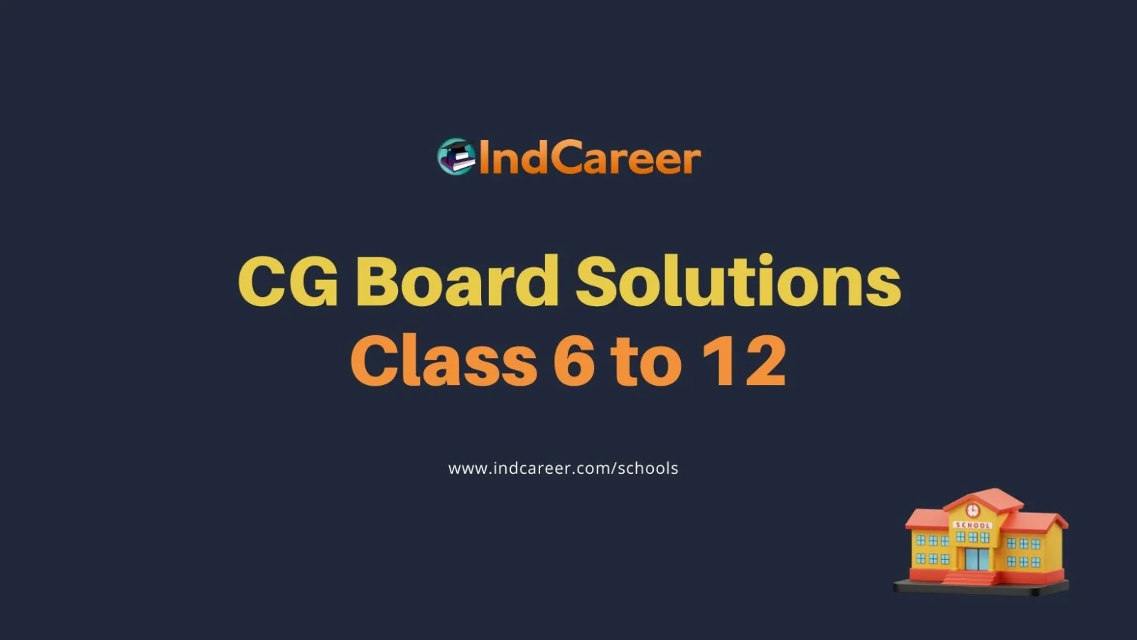 CG Board Solutions for Class 6 to 12