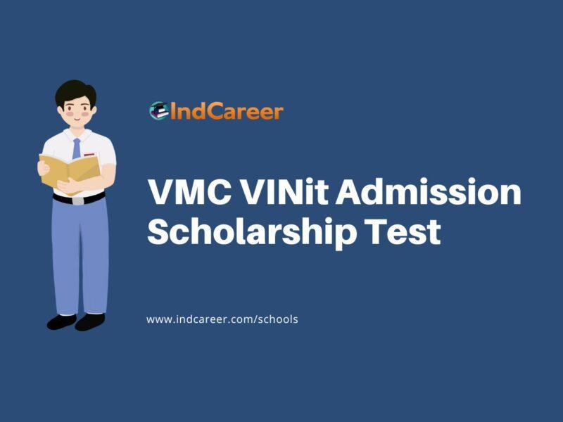 VMC VINit Admission Scholarship Test