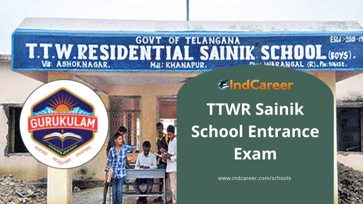 TTWR Sainik School Entrance Exam: Dates, Syllabus