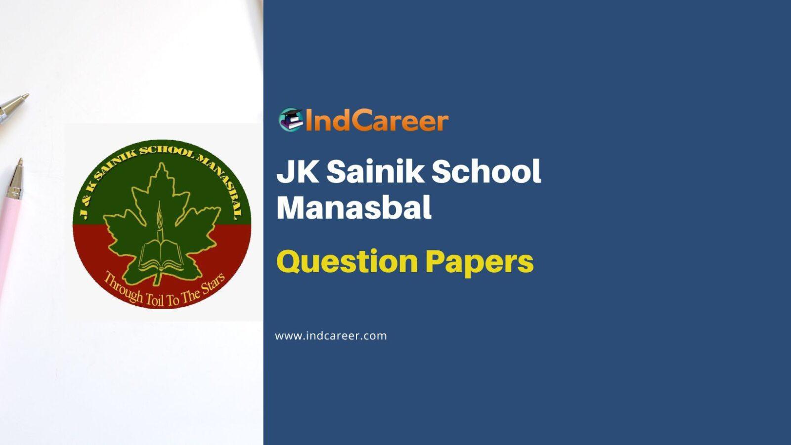 JK Sainik School Manasbal (JKSSEE) Previous Year Question Papers