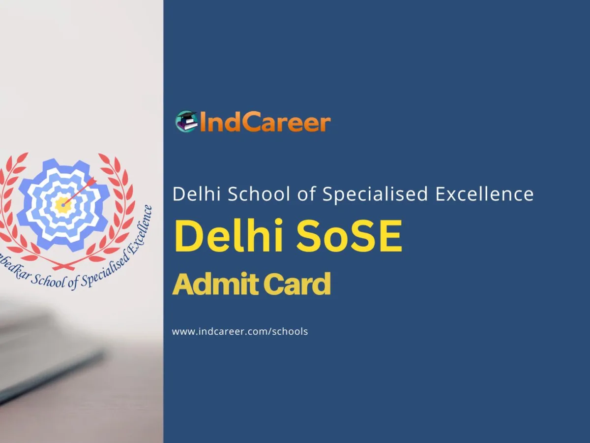 Delhi SoSE Admit Card
