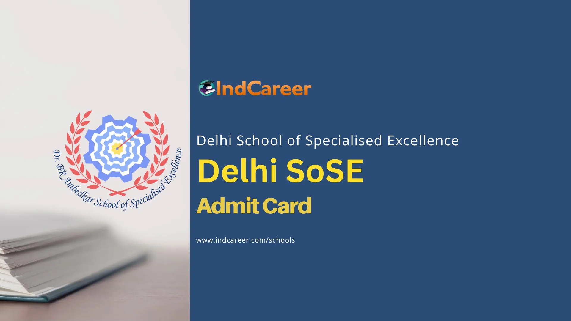 Delhi SoSE Admit Card