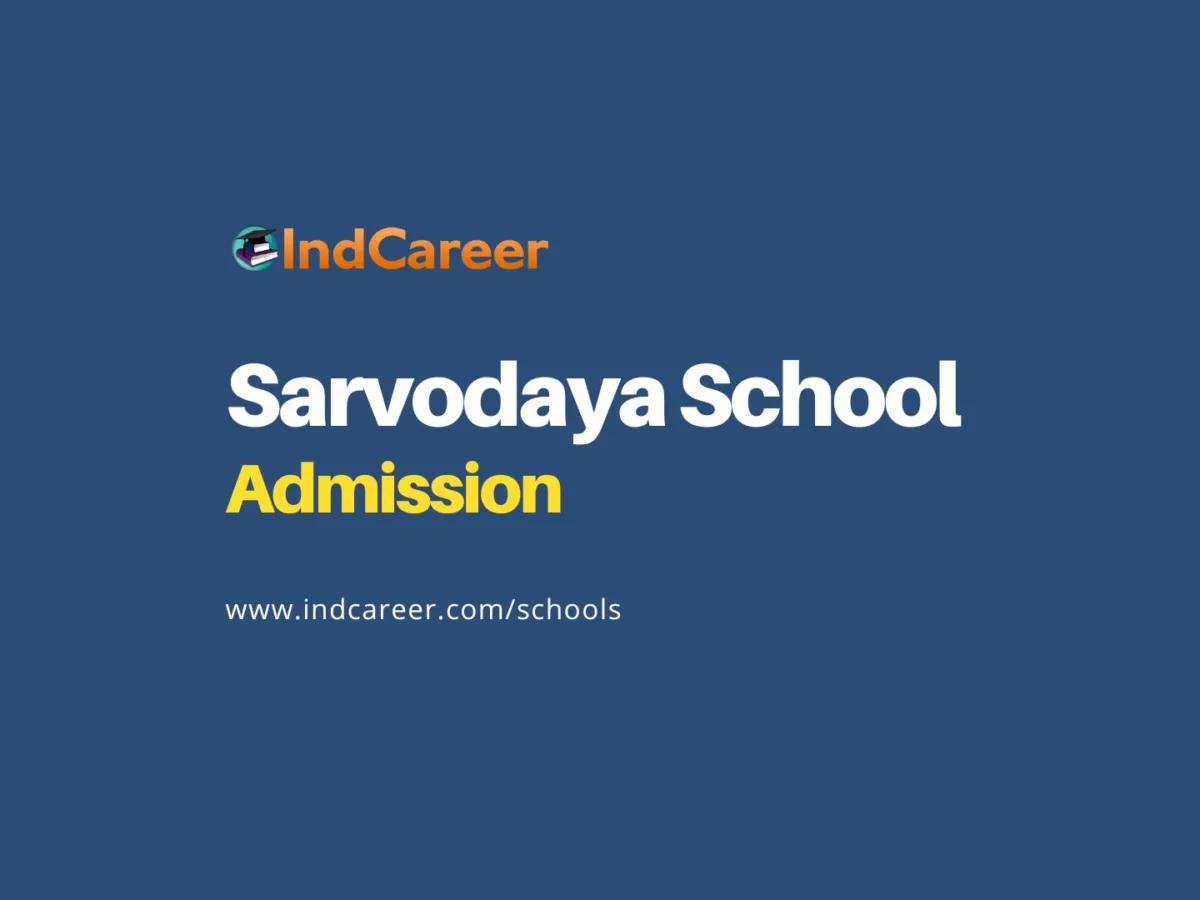 Sarvodaya School Admission to Nursery / KG / Class 1