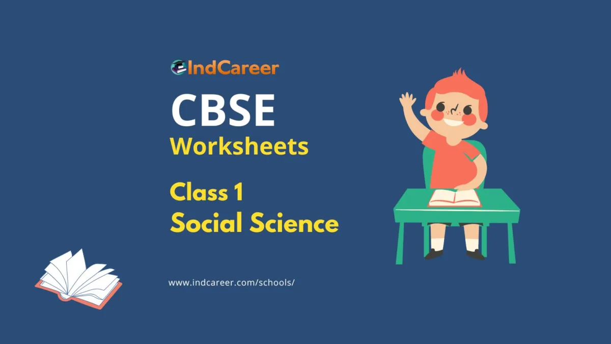Worksheets for Class 1 Social Science