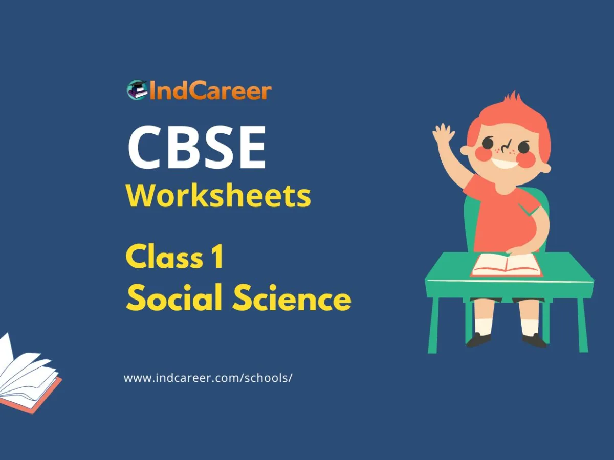 Worksheets for Class 1 Social Science