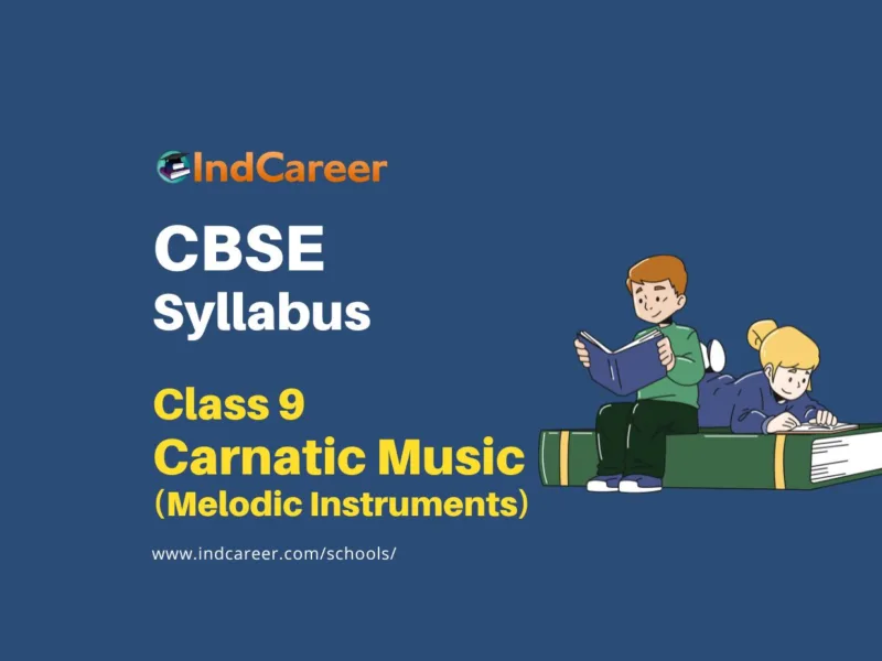 CBSE Class 9 Carnatic Music (Melodic Instruments) Syllabus