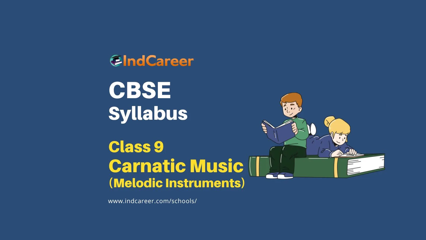 CBSE Class 9 Carnatic Music (Melodic Instruments) Syllabus