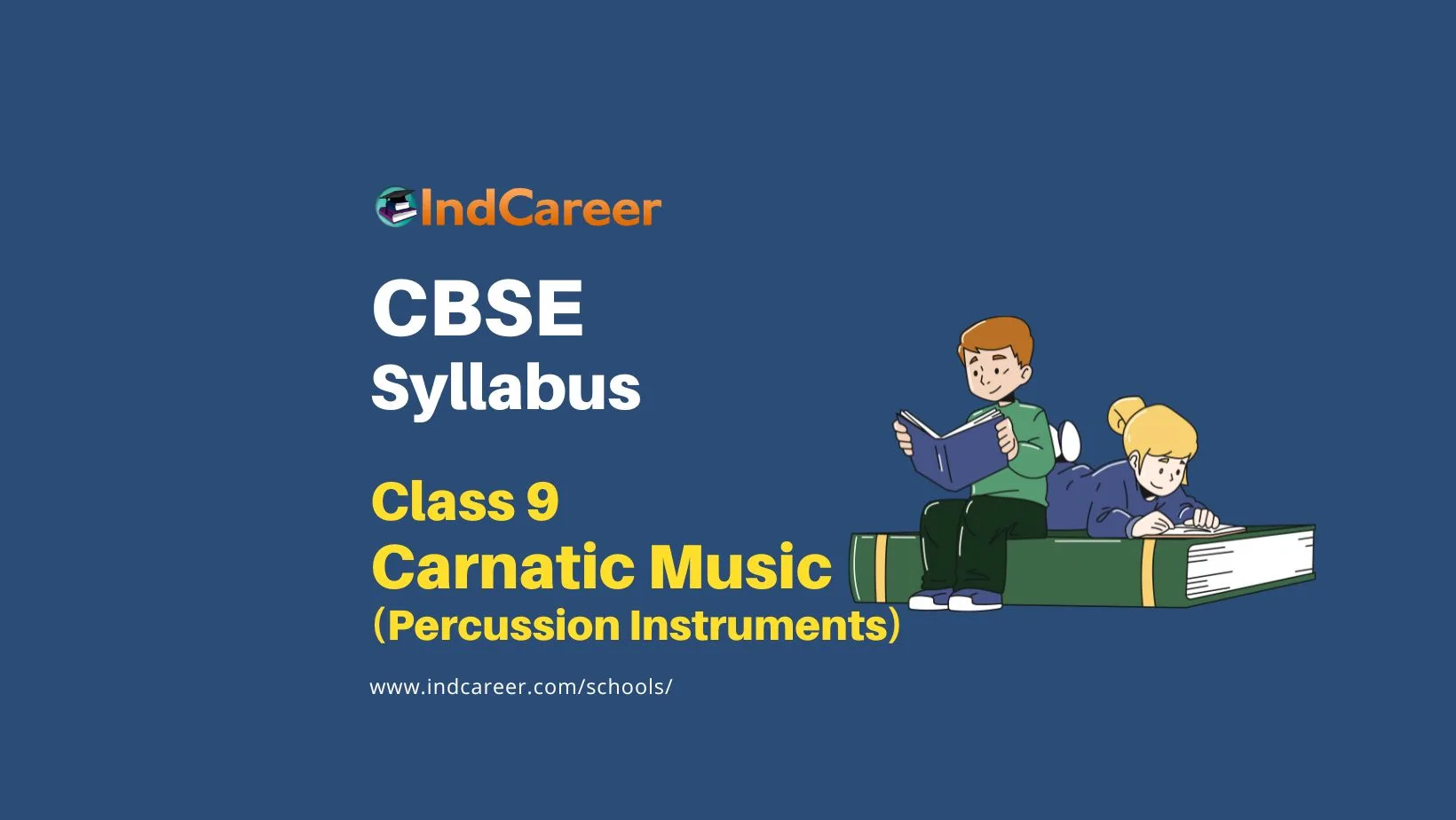 CBSE Class 9 Carnatic Music (Percussion Instruments) Syllabus