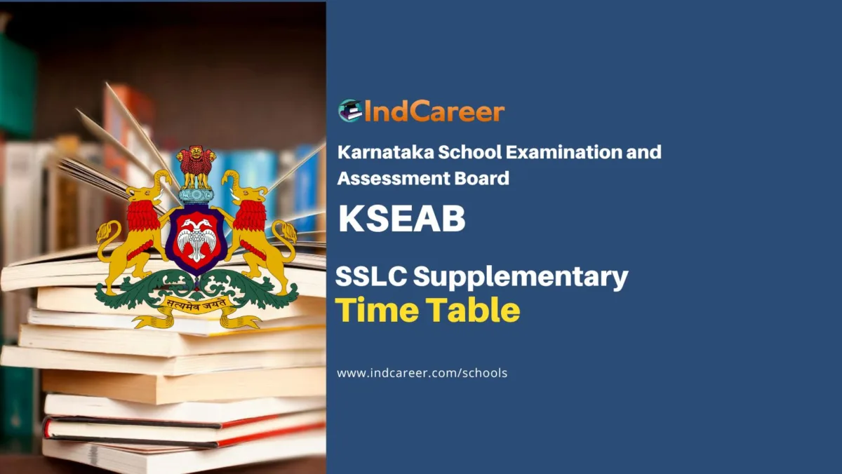 Karnataka SSLC Supplementary Exam Time Table: Download KSEAB Class 10 Compartment Exam Date