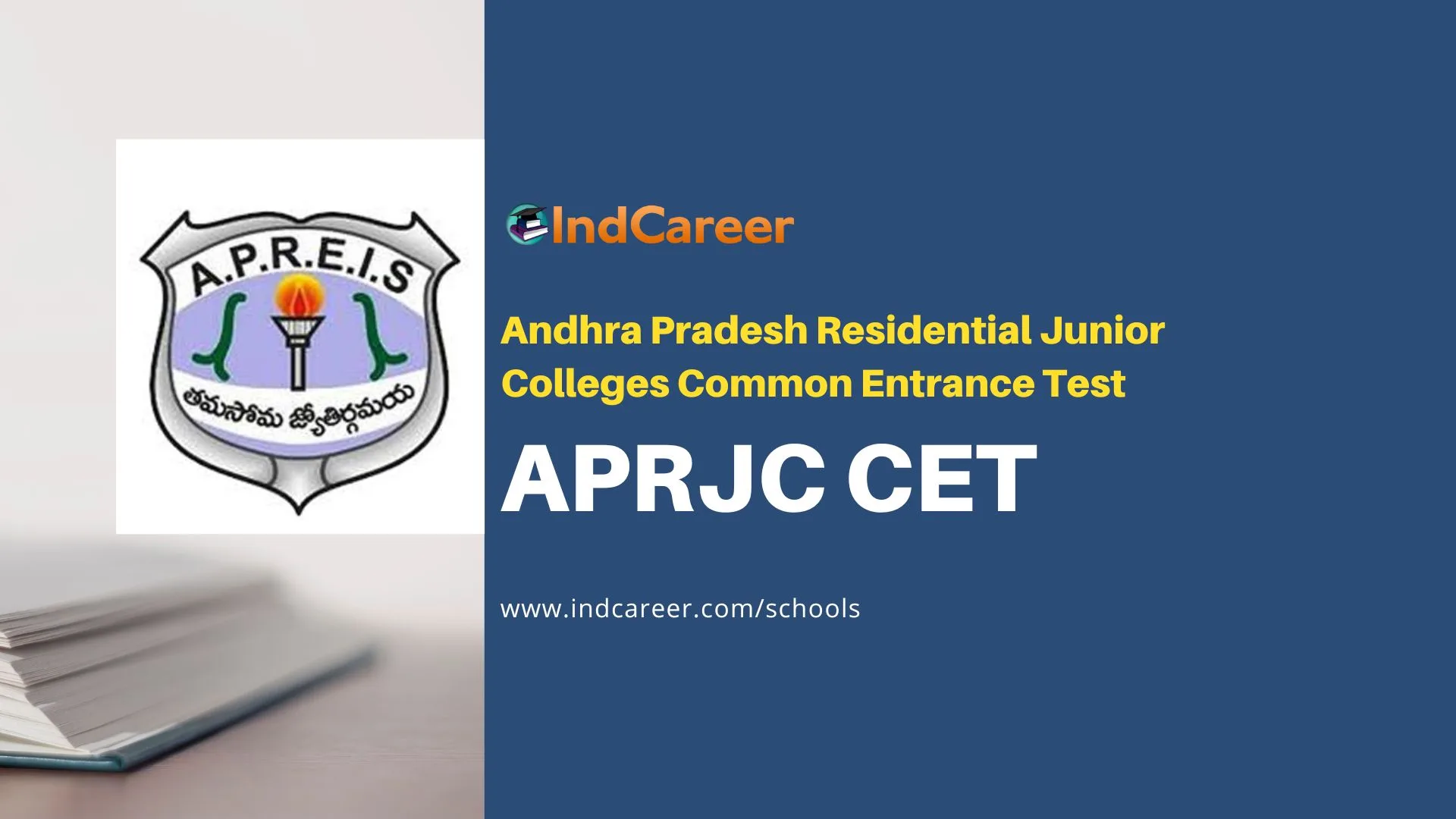 Andhra Pradesh Residential Junior Colleges Common Entrance Test (APRJC CET)
