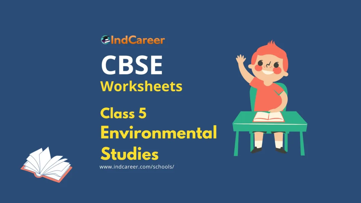 Engaging Class 5 Environmental Studies Worksheets (Free & Printable!)
