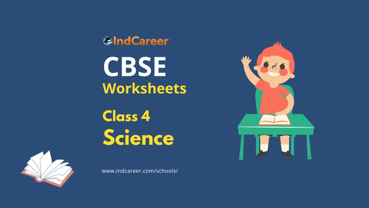 Worksheets for Class 4 Science