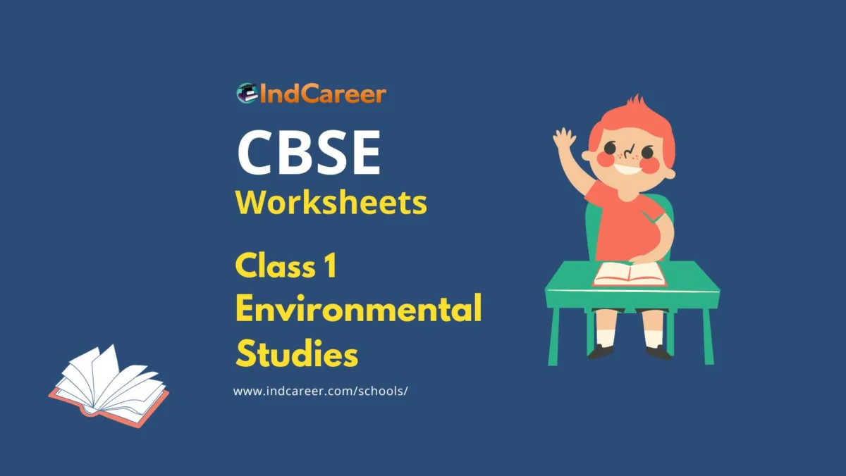 Worksheets for Class 1 Environmental Studies