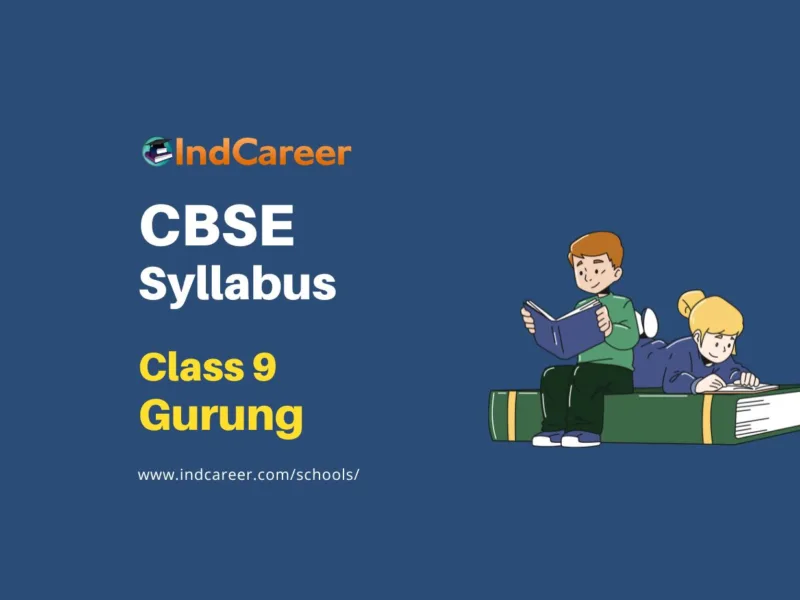 CBSE Class 9 Gurung Syllabus