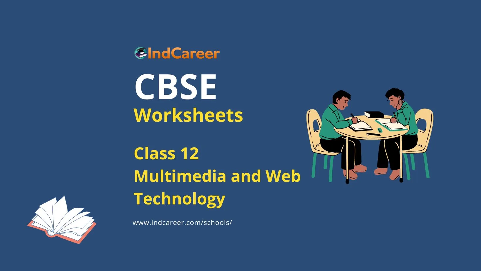 CBSE Worksheets for Class 12 Multimedia and Web Technology