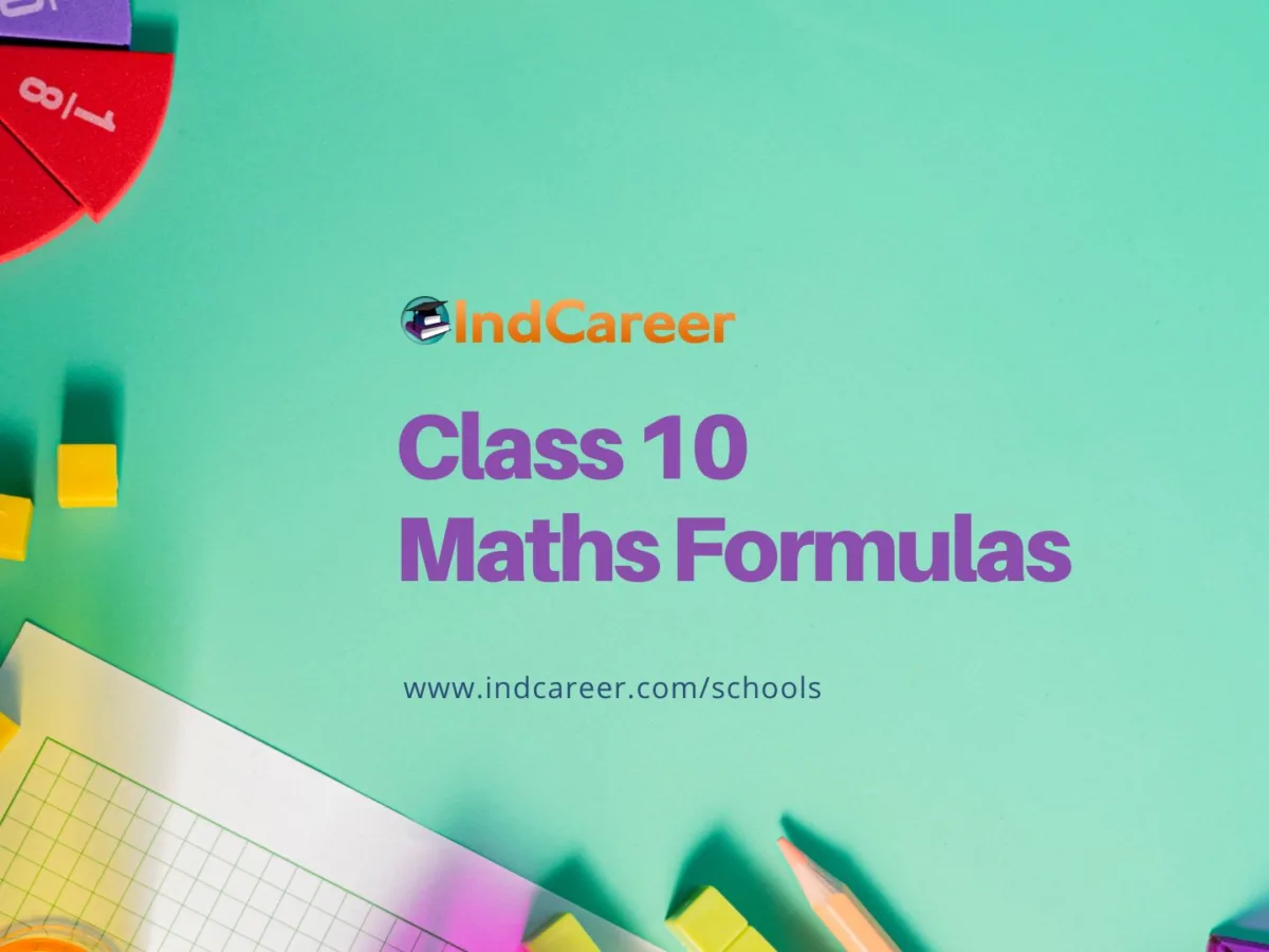 Class 10 Maths Formulas