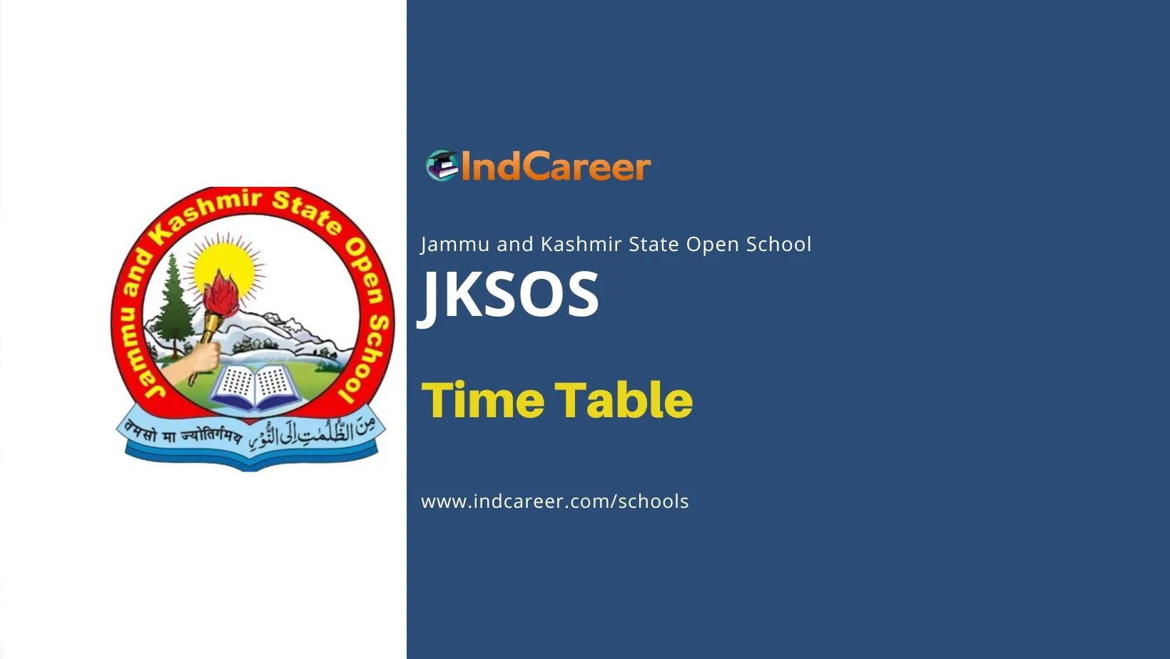 JKSOS Time Table: Check Jammu Kashmir Open School 10th, 12th Exam Date