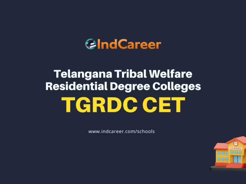 Telangana Tribal Welfare Residential Degree Colleges (TGRDC CET)