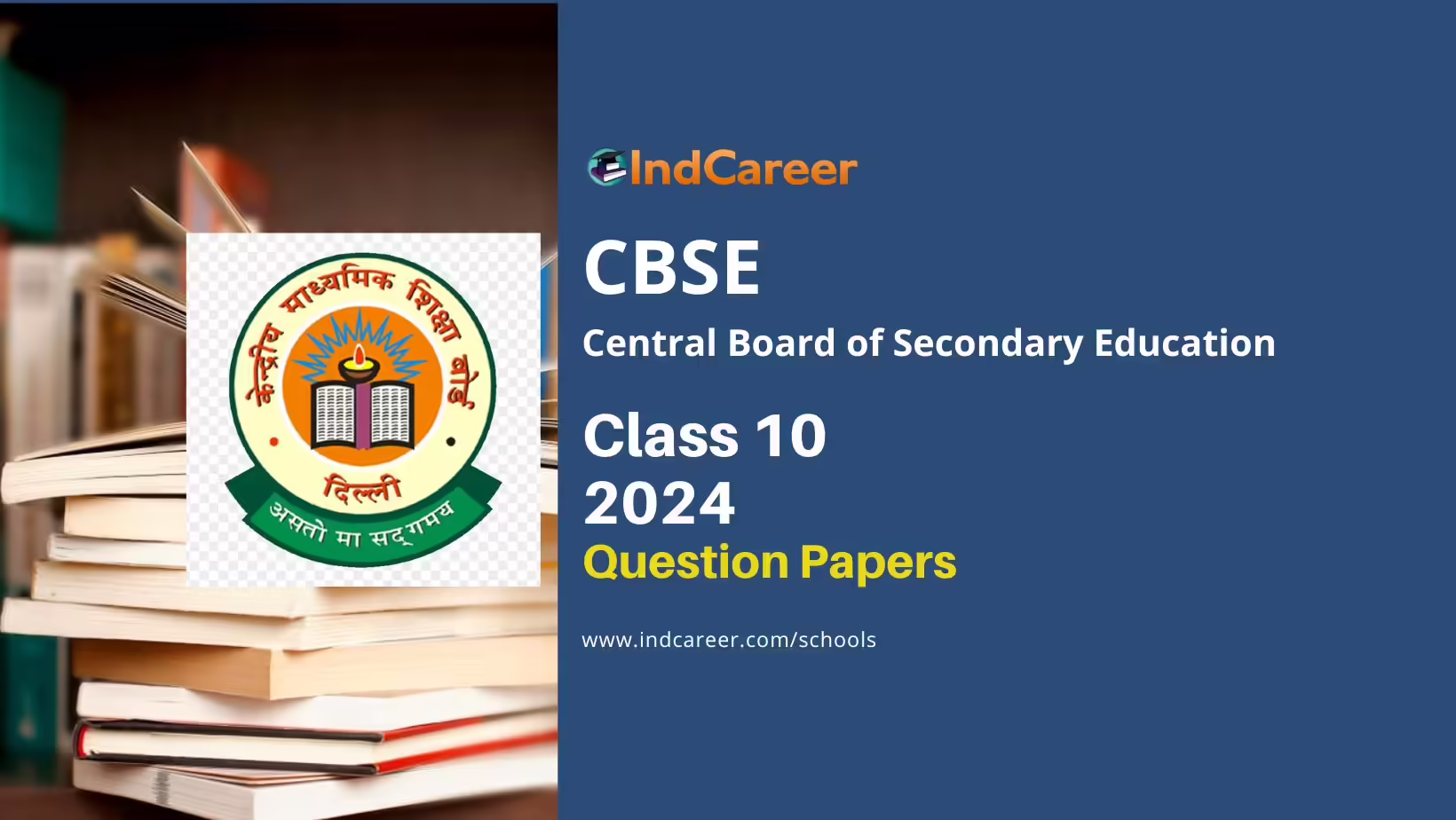 CBSE Class 10 2024 Question Papers