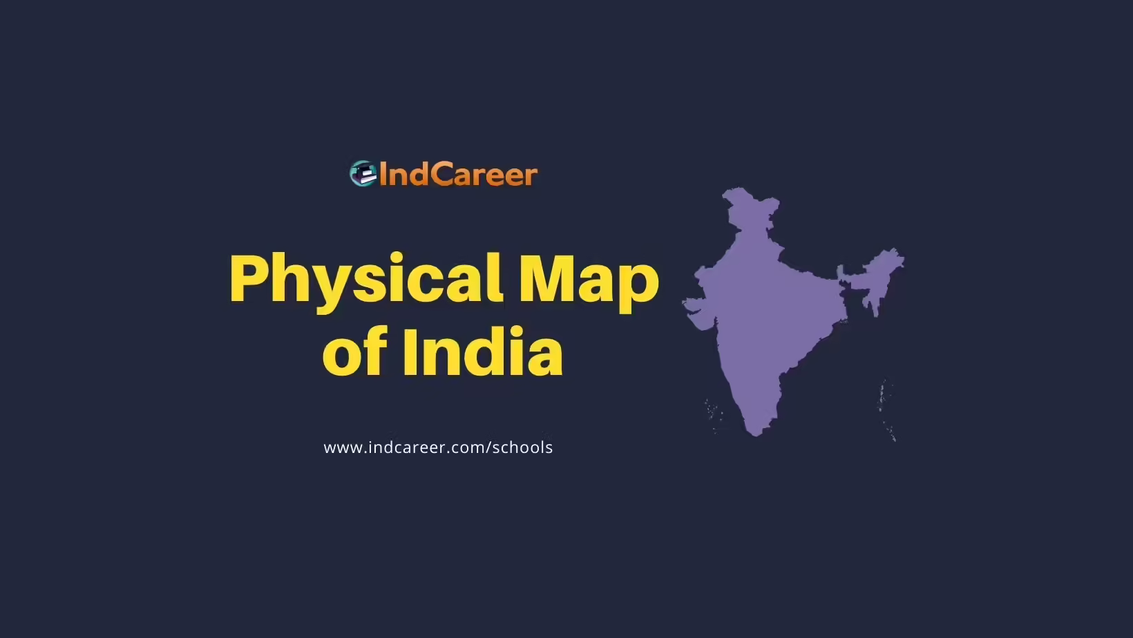 Physical Map of India for Students