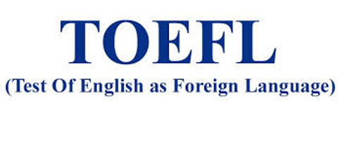 Test of English as Foreign Language (TOEFL)