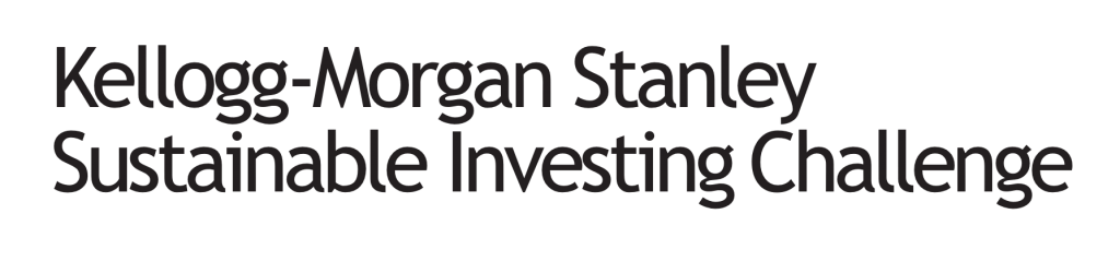 Kellogg-Morgan Stanley Sustainable Investing Challenge