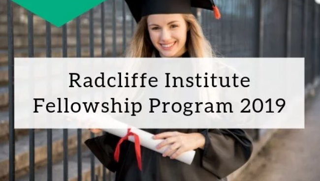 Radcliffe Institute Fellowship Program 2019-2021