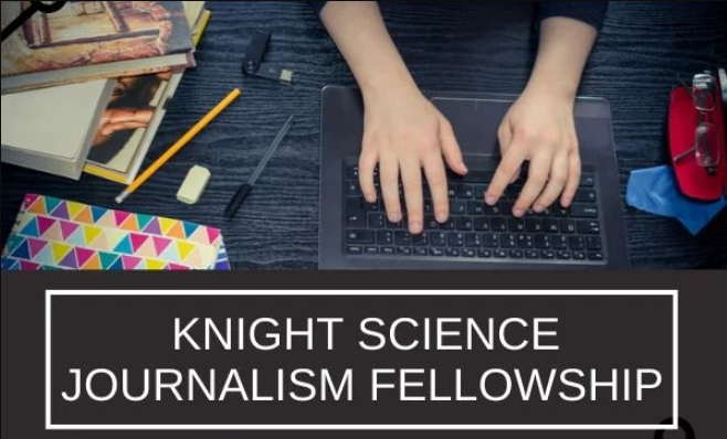 Knight Science Journalism Fellowship Program 2020, Application, Dates